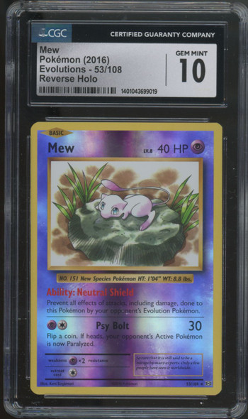 2016 Pokemon Mew Evolutions Reverse Holo #53 CGC 10