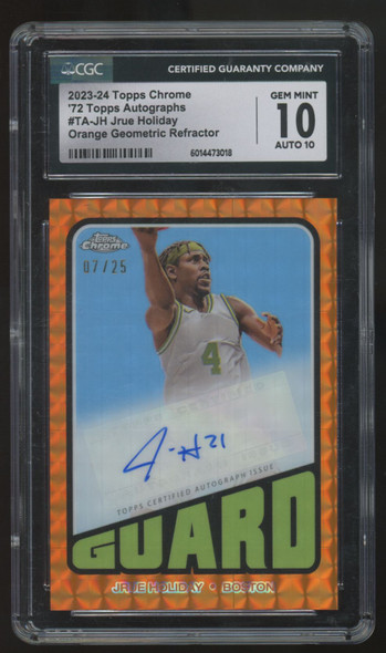2023-24 Topps Chrome Jrue Holiday 1972 Orange Geometric Auto /25 CGC 10 10