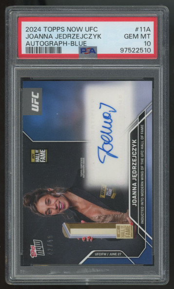 2024 Topps Now UFC Joanna Jedrzejczyk Hall Of Fame Blue Auto /49 #11A PSA 10