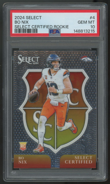 2024 Panini Select Bo Nix RC Certified Rookie #4 PSA 10