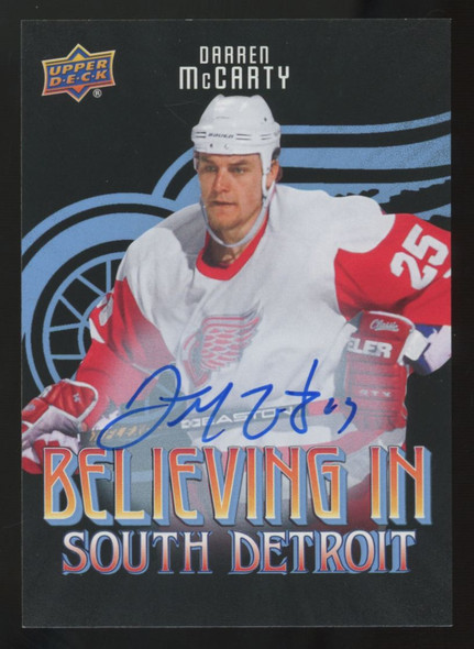 2025-26 UD Red Wings Centennial Darren McCarty Believing In South Detroit Auto