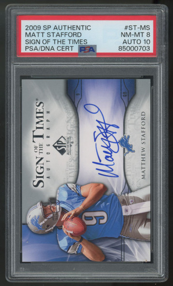 2009 SP Authentic Matthew Stafford RC Sign Of The Times Auto #ST-MS PSA 8 10