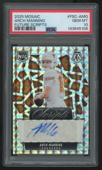2025 Panini NIL Texas Arch Manning Mosaic Future  Scripts Auto #FSC-AMG PSA 10