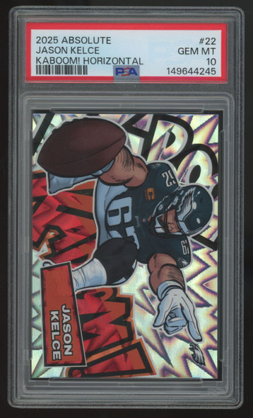 2025 Panini Absolute Jason Kelce Kaboom! Horizontal SSP #22 PSA 10