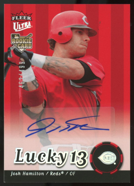 2007 Fleer Ultra Josh Hamilton Lucky 13 RC Auto /499 #238 "B"