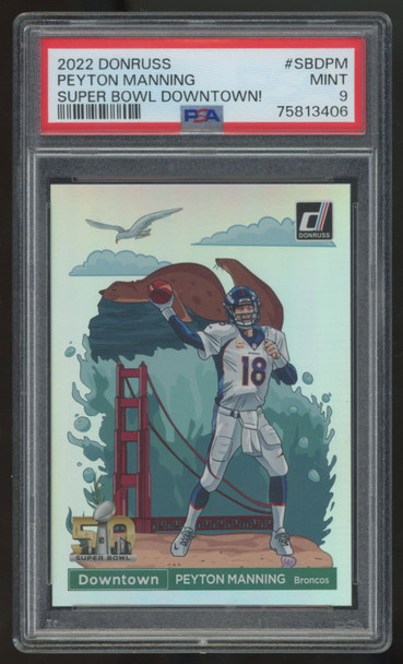 2022 Donruss Peyton Manning Super Bowl Downtown SSP #SBD-PM PSA 9