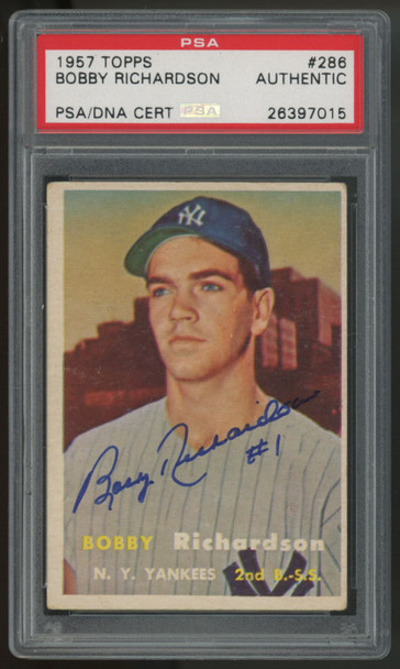 1957 Topps Bobby Richardson RC #286 Signed Auto PSA Authentic