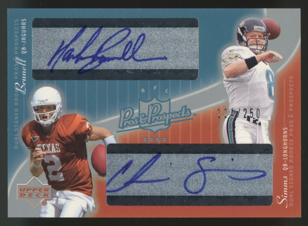 2003 Pros & Prospects Mark Brunell Chris Simms Dual Auto /250 #124