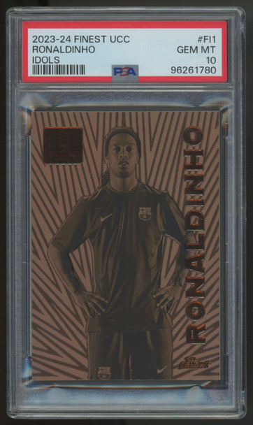 2023-24 Topps Finest UEFA CC Ronaldinho Idols #FI-1 PSA 10