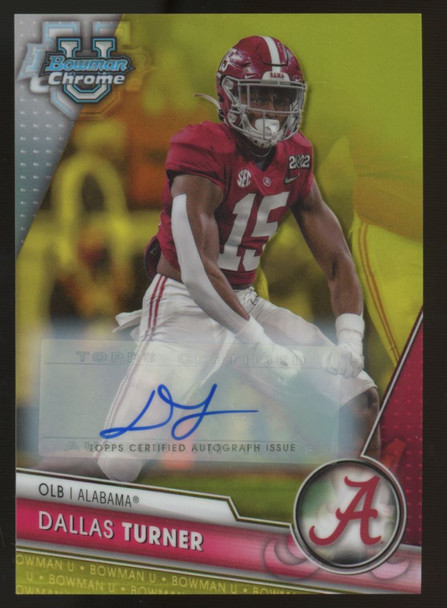 2023 Bowman University Chrome Dallas Turner Auto Yellow /75 #51