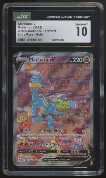 2022 Pokemon Machamp V Astral Radiance Full Art #172 CGC 10