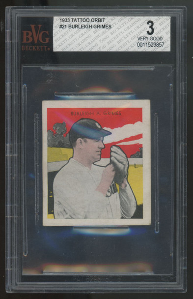 1933 R305 Tattoo Orbit Burleigh Grimes #21 BGS 3