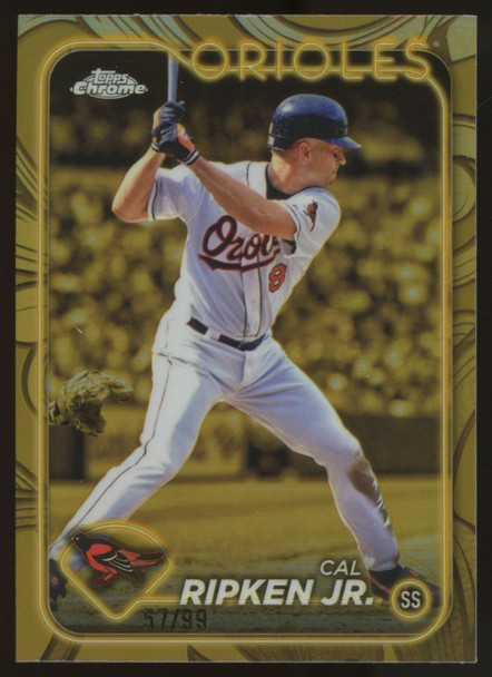2024 Topps Chrome Gilded Collection Cal Ripken Jr. Gold /99 #125