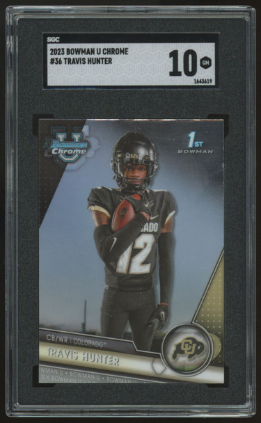 2023 Bowman Chrome U Travis Hunter 1st #36 SGC 10