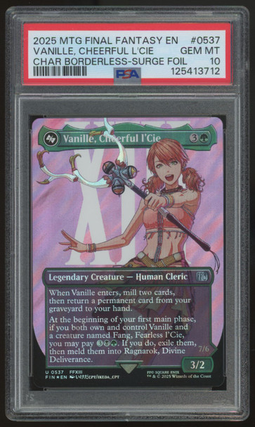 2025 Magic Vanille Cheerful L'Cie Final Fantasy Surge Foil #0537 PSA 10