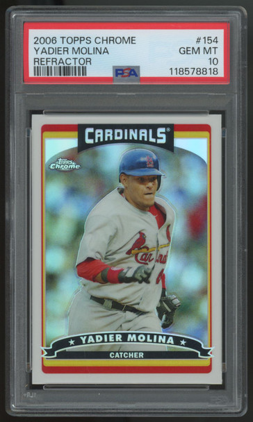 2006 Topps Chrome Yadier Molina Refractor #154 PSA 10