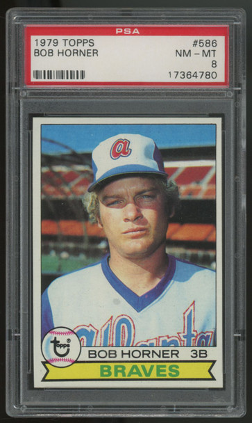 1979 Topps Bob Horner RC #586 PSA 8
