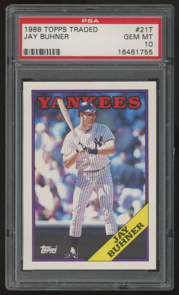 1988 Topps Traded Jay Buhner RC #21T PSA 10
