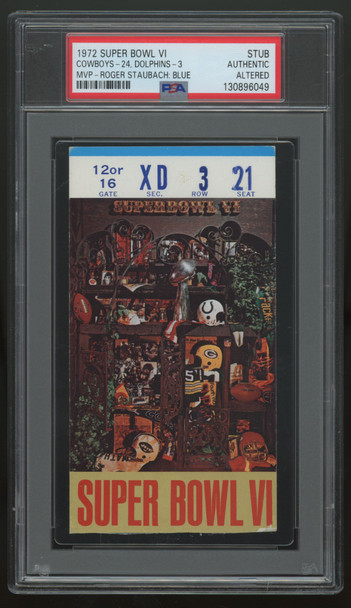1972 Super Bowl VI Ticket Stub Cowboys Dolphins Staubach MVP PSA  Authentic *049