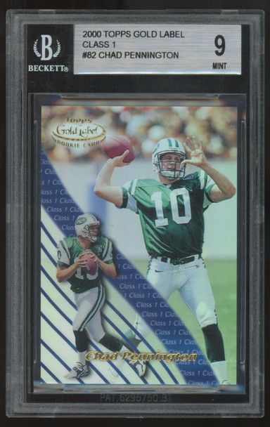 2000 Topps Gold Label Chad Pennington RC Class 1 #82 BGS 9