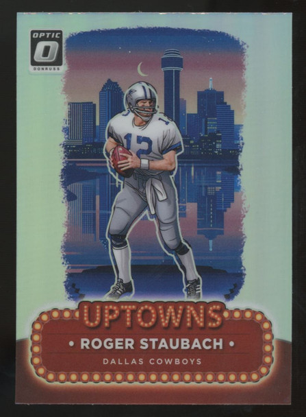 2024 Panini Donruss Optic Roger Staubach Uptowns SSP #24 "A"
