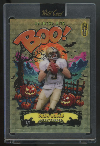 2025 Wild Card Haunted Hits Drew Brees Boo! True 1/1  #1HHTBO-DB