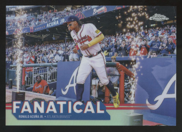 2025 Topps Chrome Ronald Acuna Jr. Fanatical #FAN-16