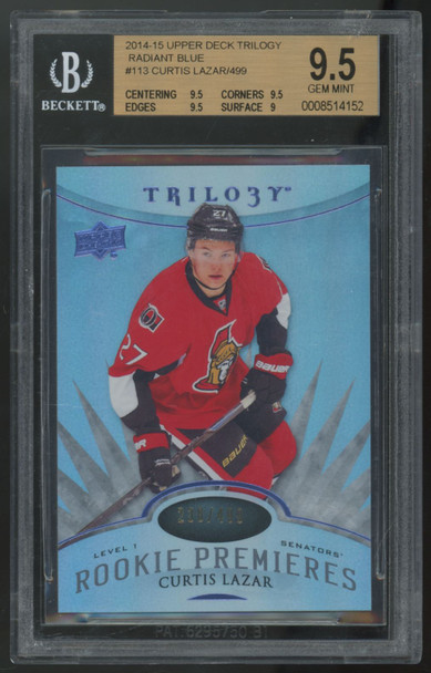 2014-15 UD Trilogy Curtis Lazar RC Radiant Blue Premieres /499 #113 BGS 9.5