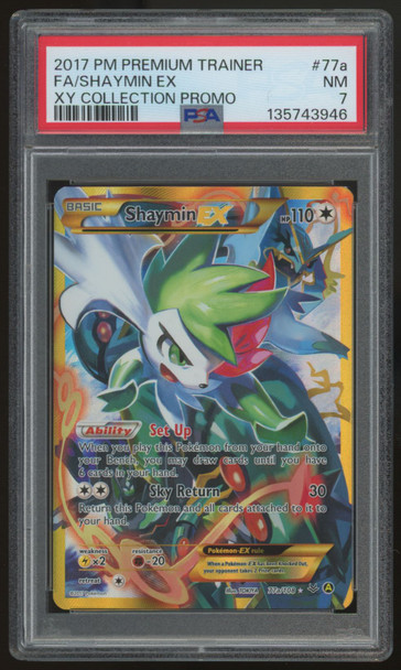 2017 Pokemon Shaymin EX XY Collection Full Art Promo #77a PSA 7