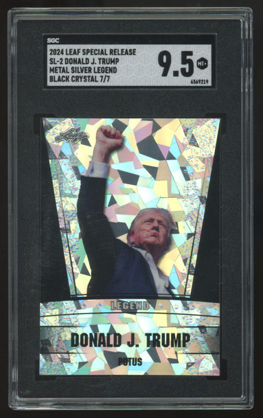 2024 Leaf Special Edition Donald J. Trump Silver Legend Black Crystal /7 SGC 9.5