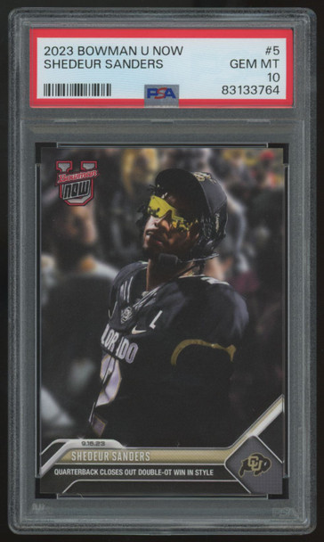 2023 Bowman U Now Shedeur Sanders #5 PSA 10 *764