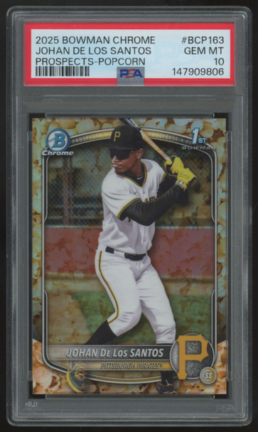 2025 Bowman Chrome Johan De Los Santos 1st Prospect Pop Corn #BCP-163 PSA 10