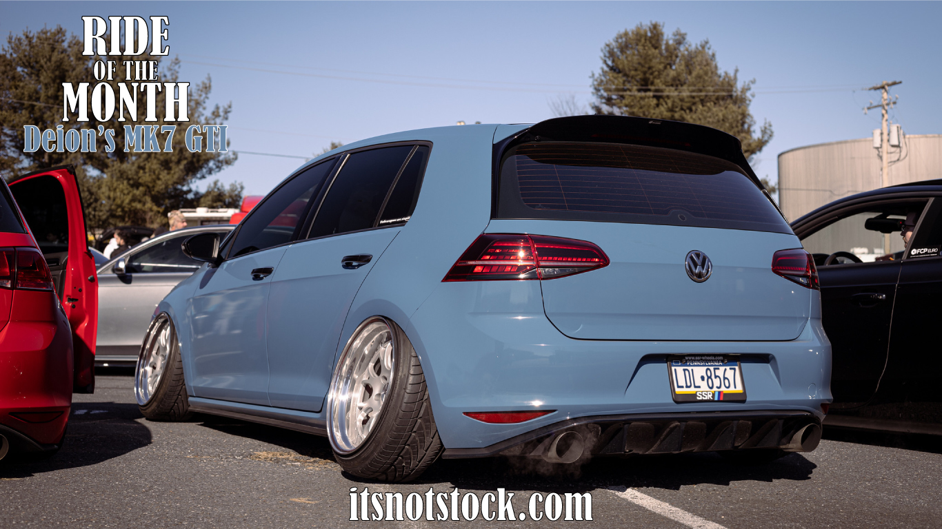 Ride of the Month - Deion's MK7 GTI - July 2022