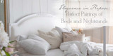 Eloquence in Repose: Perfect Pairings of Beds and Nightstands