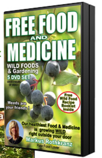 FREE FOOD & MEDICINE ... IN YOUR OWN BACKYARD!