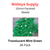 10mm Faceted Bead TRANSLUCENT MINT GREEN 36/PK