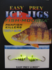 ICE FISHING JIGS #8 SHRIMP MOOSKA CH/BLACK GLOW TIGER / EASY PREY LURES