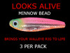 Looks Alive Minnow Beads TRANSPARENT FRUITY MINNOW 