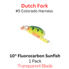 DUTCH FORK 10" Harness with #5 Colorado blade SUNFISH