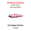 Looks Alive Minnow Beads UV COPPER DARTER
