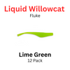 Liquid Willowcat Fluke Lime Green 12 pk 