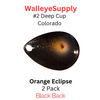Walleye Supply customs #2 Deep Cup Colorado Orange Eclipse