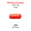 5/16" RED Rig (Pill) Float