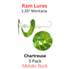 Original Ram Lures 1.25" CHARTREUSE Montana blade