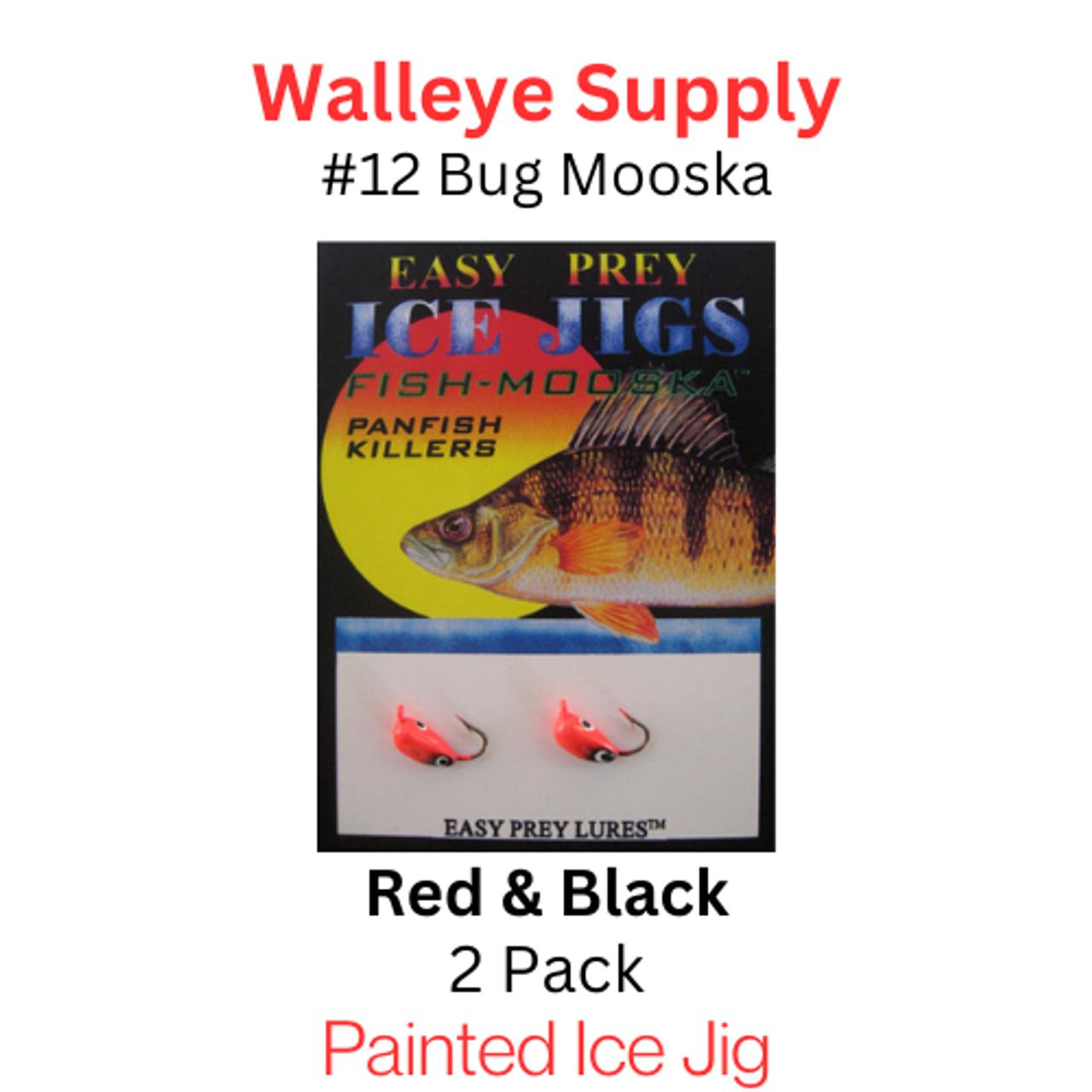 Easy Prey Lures: Size 12 Bug Mooska BLACK & RED