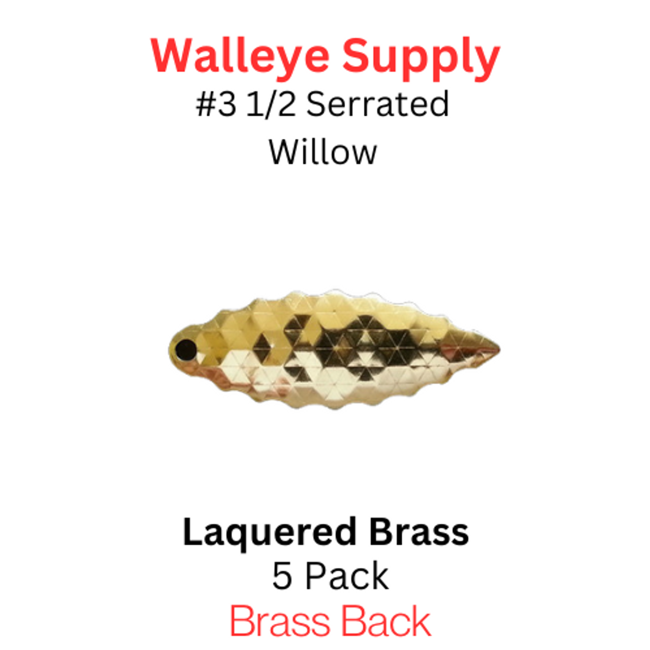 #3 1/2 Serrated Willow Lacquered Brass