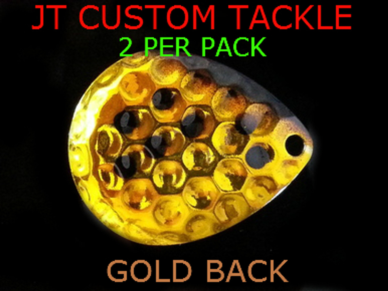 JT CUSTOM TACKLE colorado #5 GOLD MUFFIN