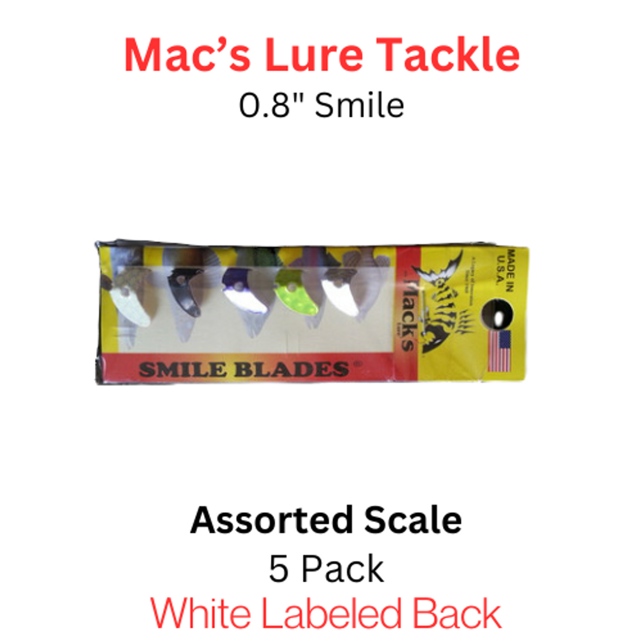 Macks Smile Blade .8" ASSORTED SCALE