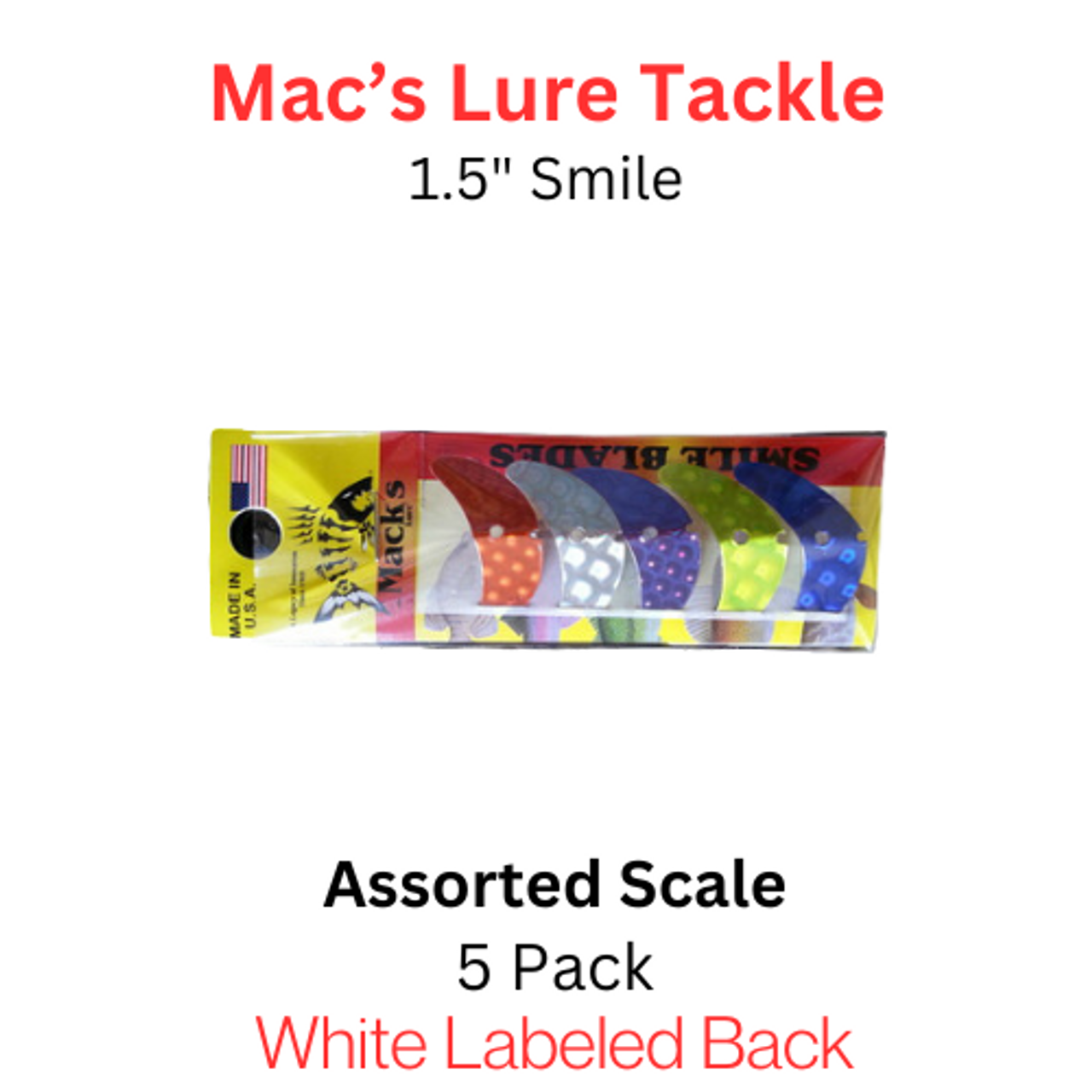 Macks Smile Blade 1.5" ASSORTED SCALE
