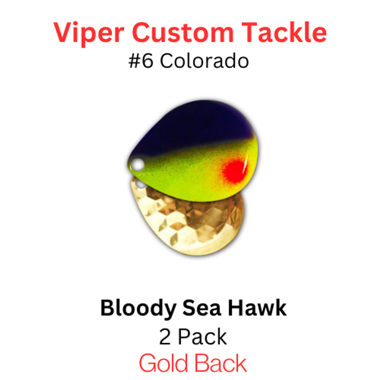 Viper Tackle Colorado Blades #6 BLOODY SEA HAWK